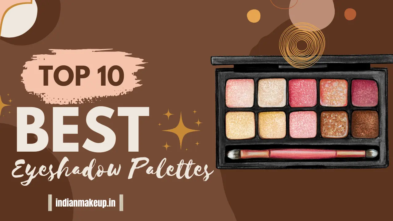 Top 10 Trending Eyeshadow Palettes 2024